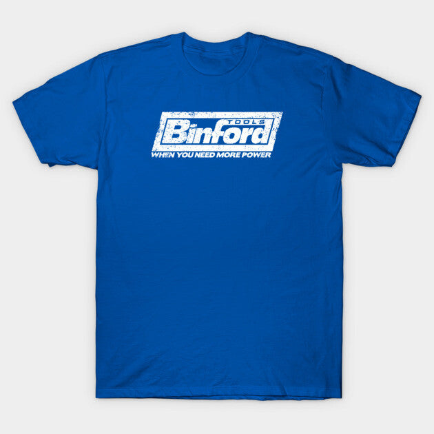 Binford Tools (white) T-Shirt
