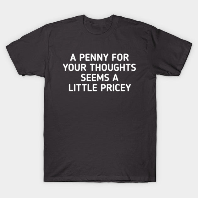funny-quotes T-Shirt