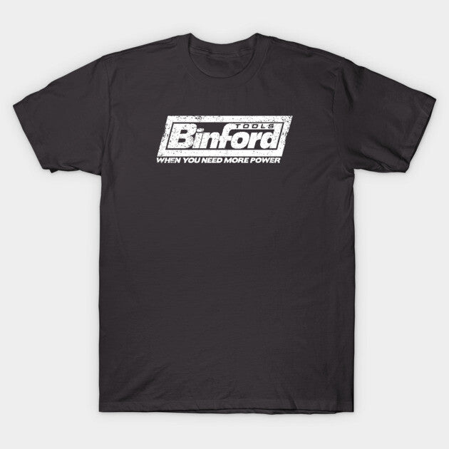 Binford Tools (white) T-Shirt