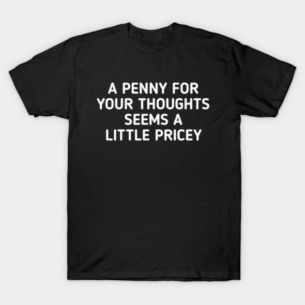 funny-quotes T-Shirt