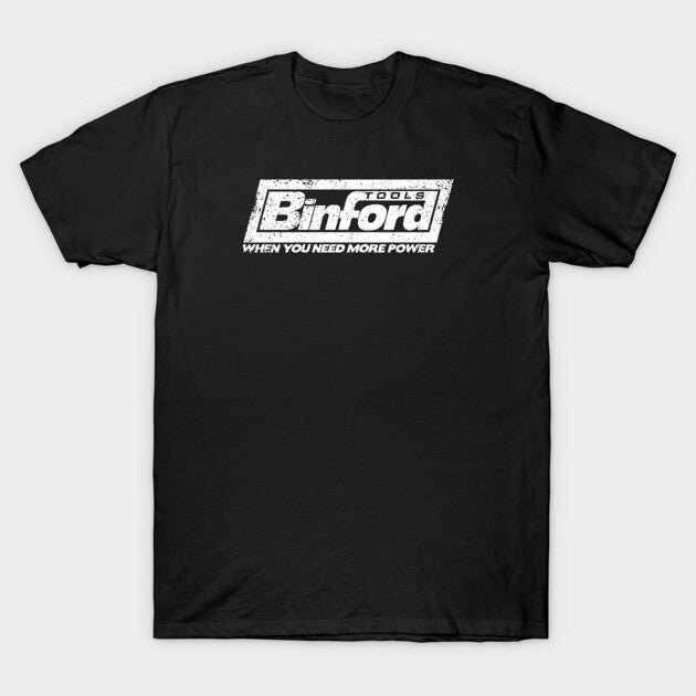 Binford Tools (white) T-Shirt