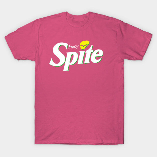 Enjoy Spite. T-Shirt
