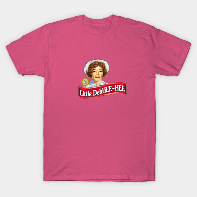 Little DebHee Hee T-Shirt