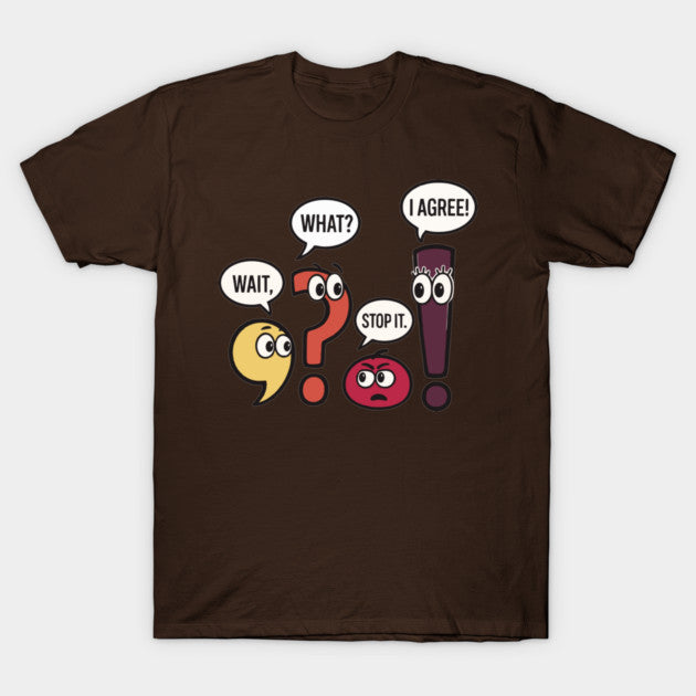 Wait-What T-Shirt