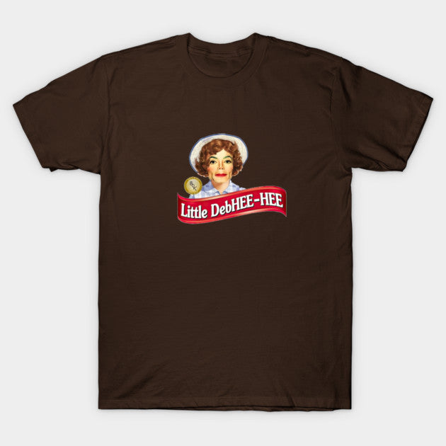 Little DebHee Hee T-Shirt