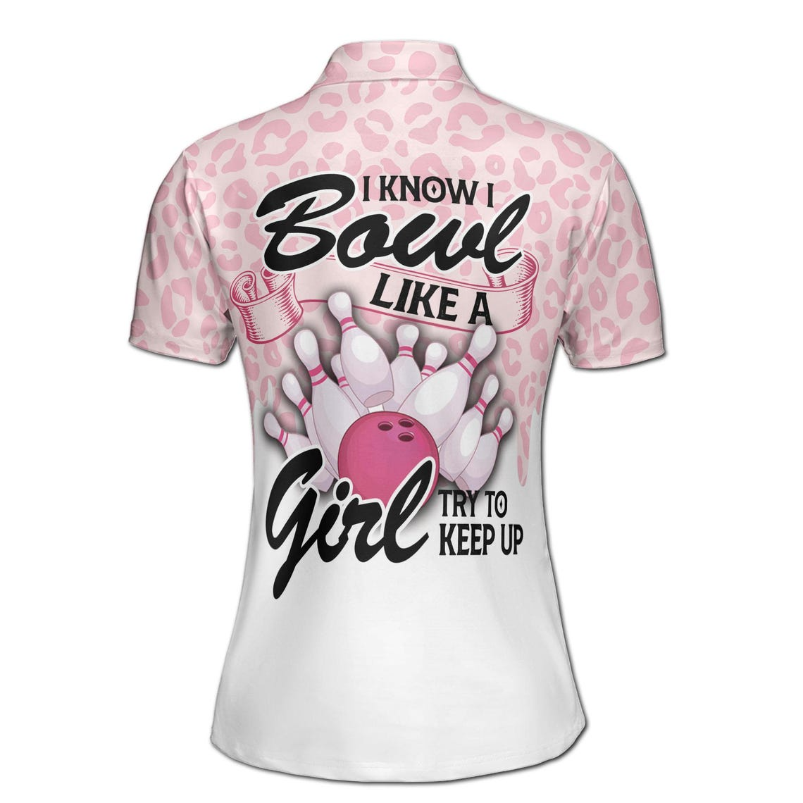 Custom Name Pink Pattern I Know I Bowl Like A Girl Women's Polo Shirt (S-5XL)