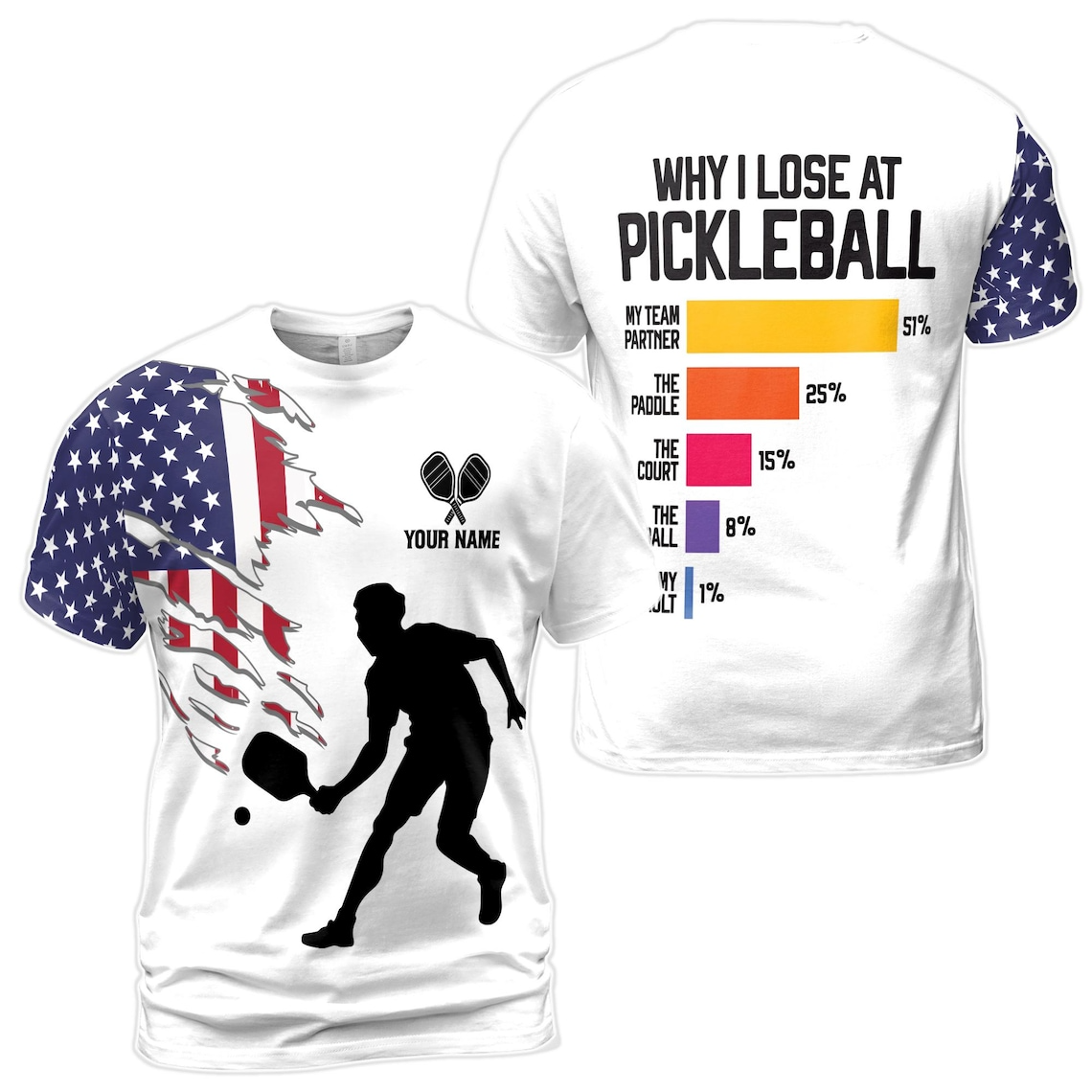 Custom Name Why I Lose At Pickleball 3D Men's T-shirt S-5XL