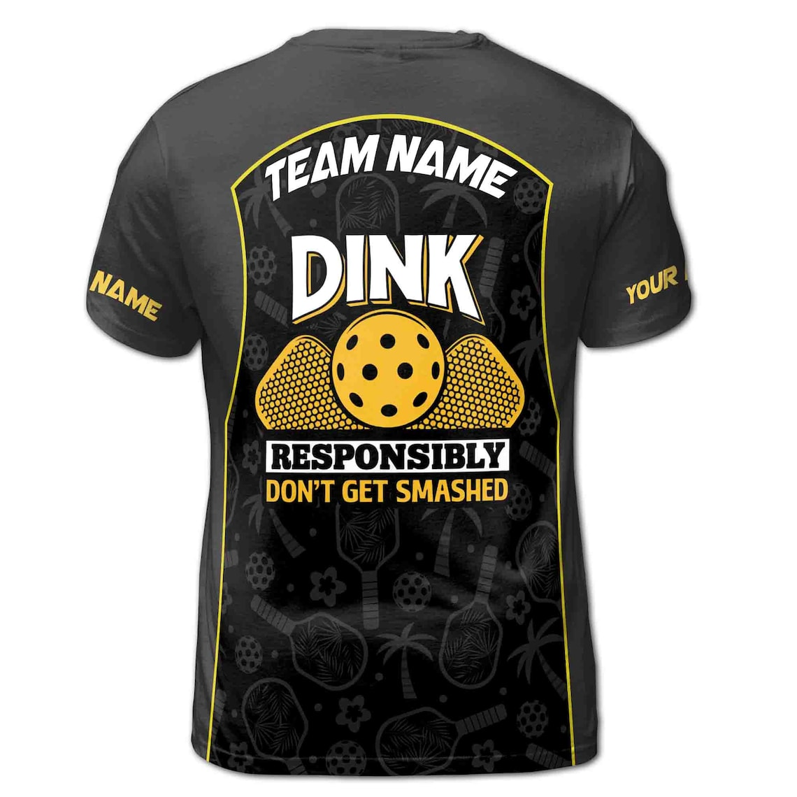 Custom Name Pickleball Dink Responsibly Don't Get Smash 3D T-Shirt S-5XL