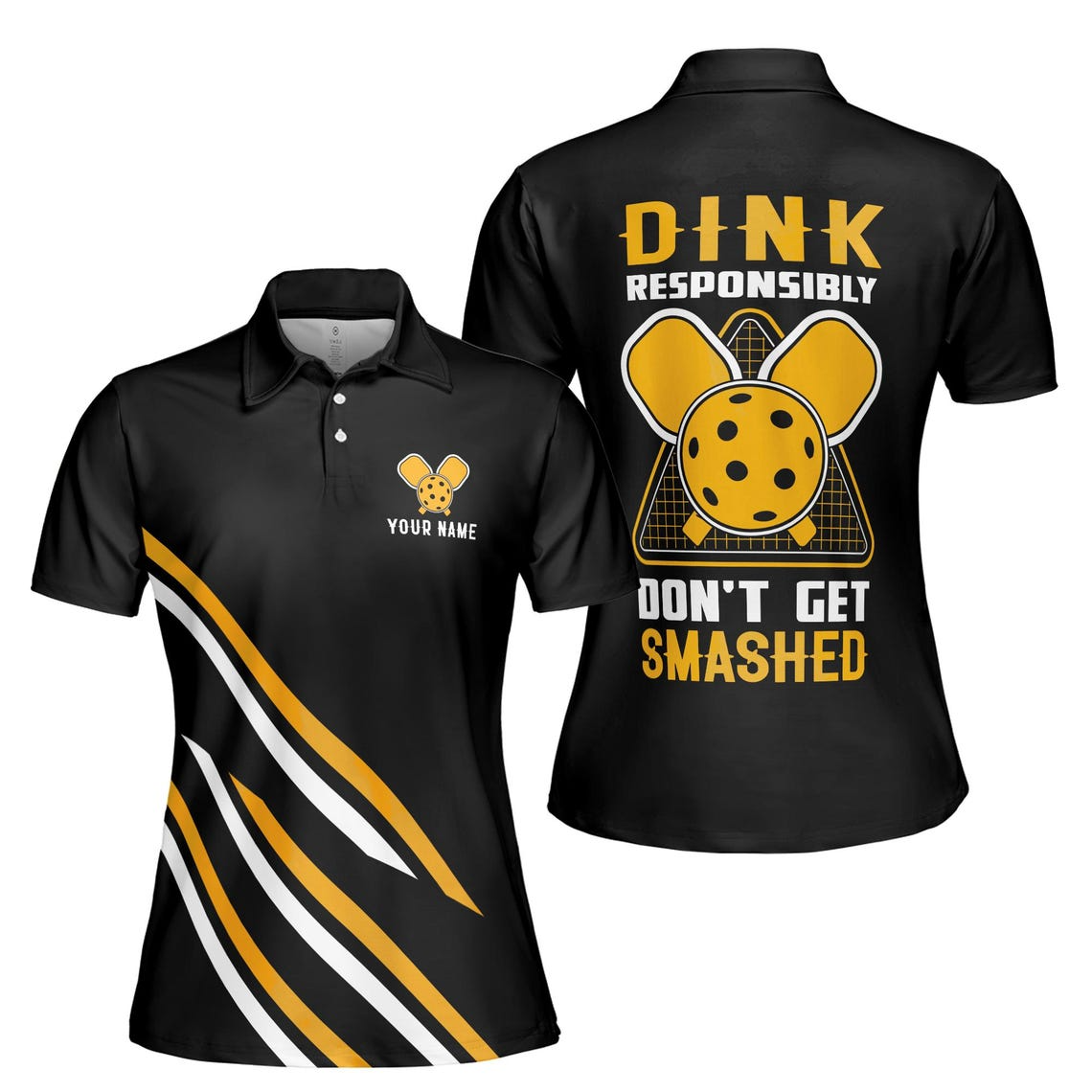 Custom Name Pickleball Dink Responsibly Don't Get Smashed Women's Polo Shirt (S-5XL)