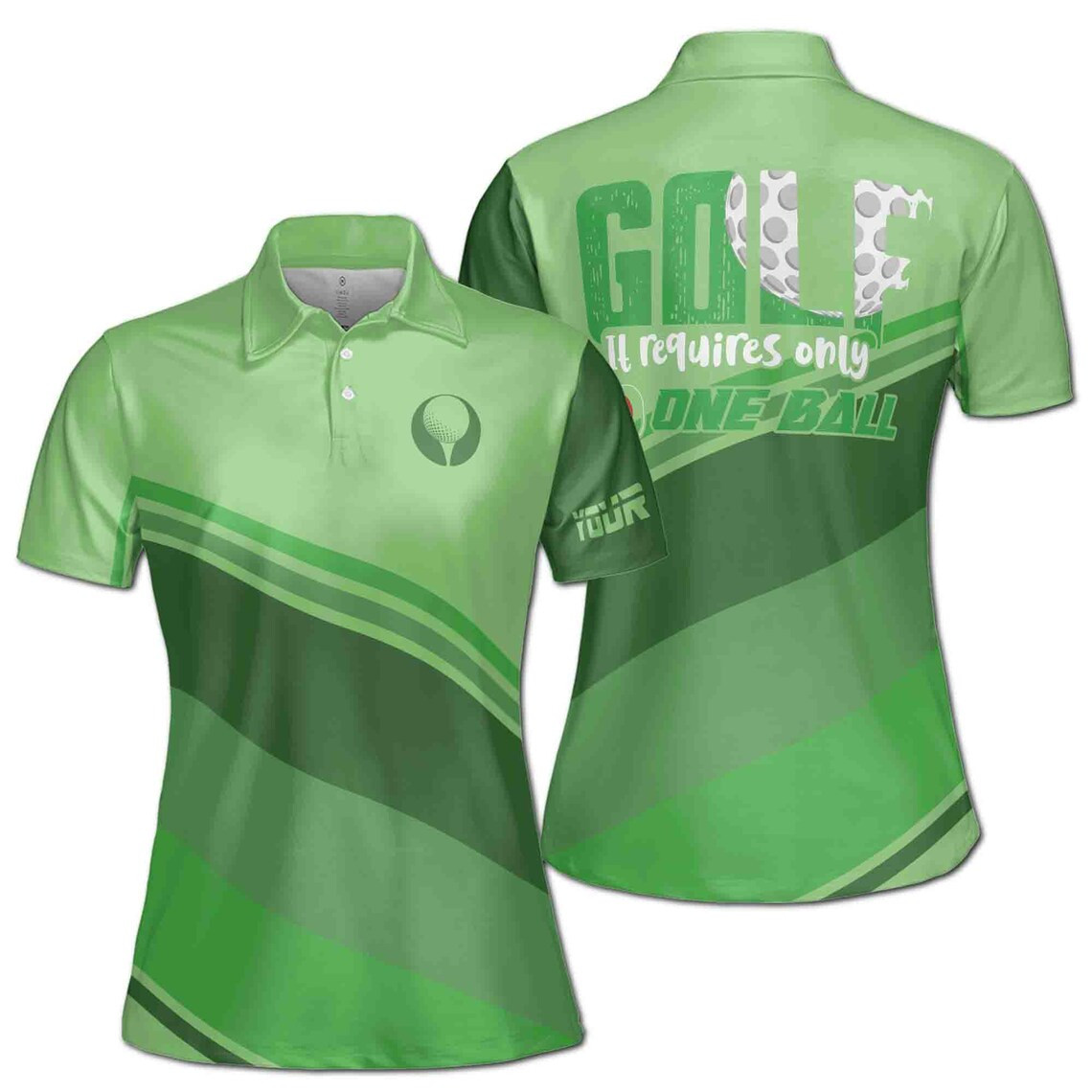 Customize Name Golf Quote It Requires Only One Ball Green Women's Polo Shirt (S-5XL)