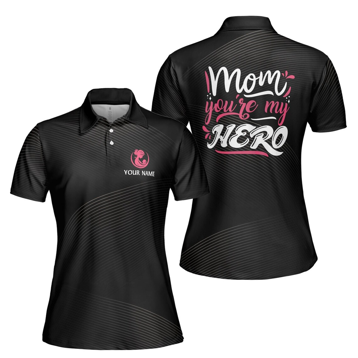 Customize Name Mom Baby Quote You're My Hero Black Women's Polo Shirt (S-5XL)