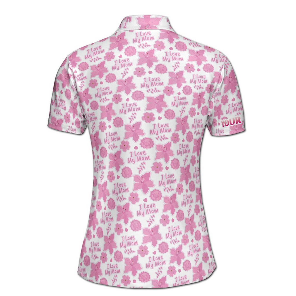 Customize Name Love Mom Floral Heart Leaves Pattern White Pink Women's Polo Shirt (S-5XL)