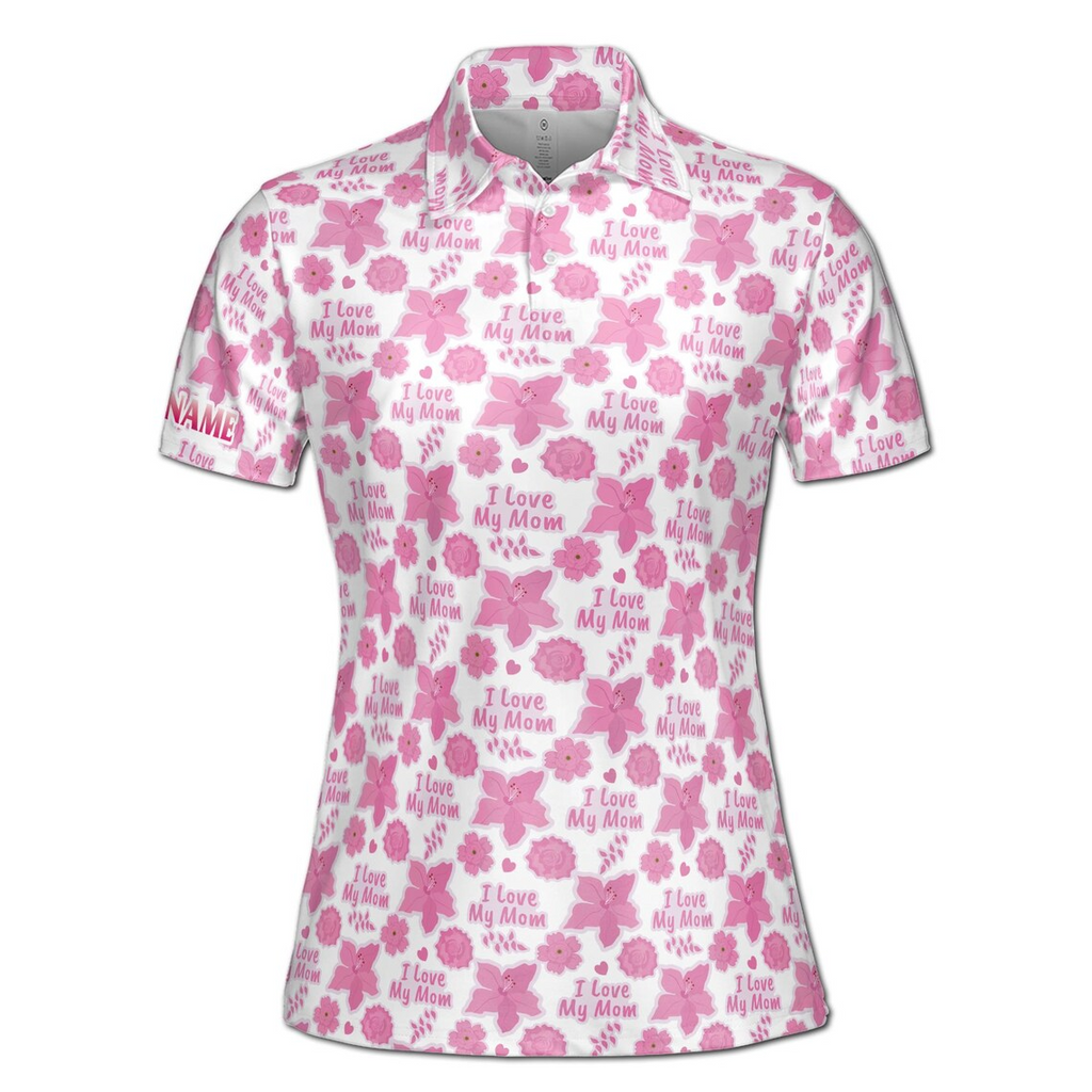 Customize Name Love Mom Floral Heart Leaves Pattern White Pink Women's Polo Shirt (S-5XL)