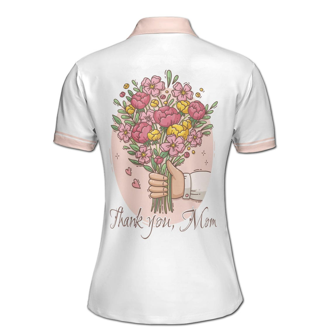 Customize Name Mom Quote Thank You Mom Flower Bouquet White Women's Polo Shirt (S-5XL)