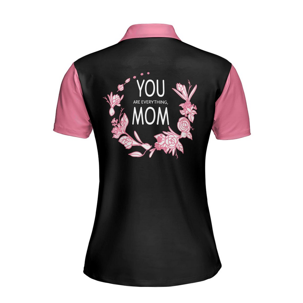 Customize Name You Are Everything Mom Floral Pattern Black Pink Women's Polo Shirt (S-5XL)