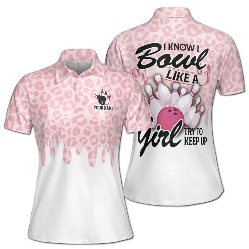 Custom Name Pink Pattern I Know I Bowl Like A Girl Women's Polo Shirt (S-5XL)