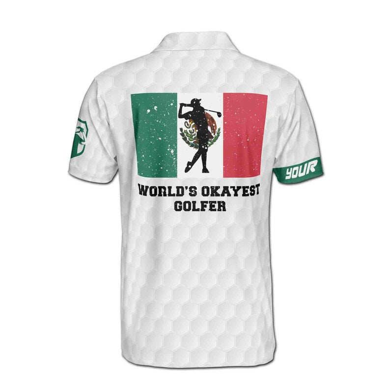 Mexico Flag World's Okayest Golfer Custom Men's Polo Shirt