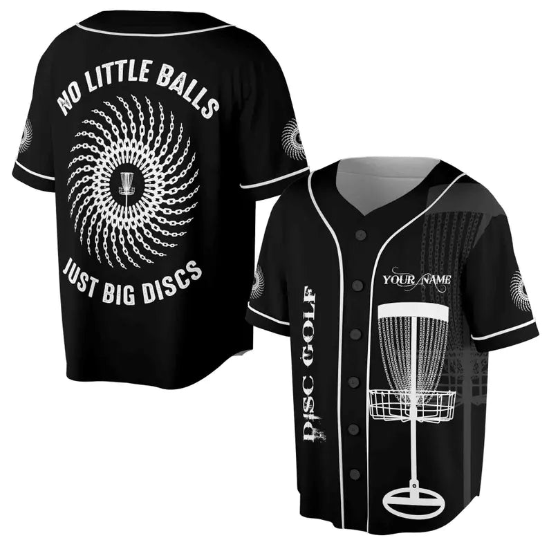 Custom Name No Little Balls Just Big Discs Disc Golf Baseball Jersey, 3D Baseball Jersey Shirt