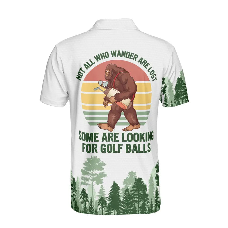 Custom Name Golf Bigfoot Some Are Looking For Golf Balls Men's