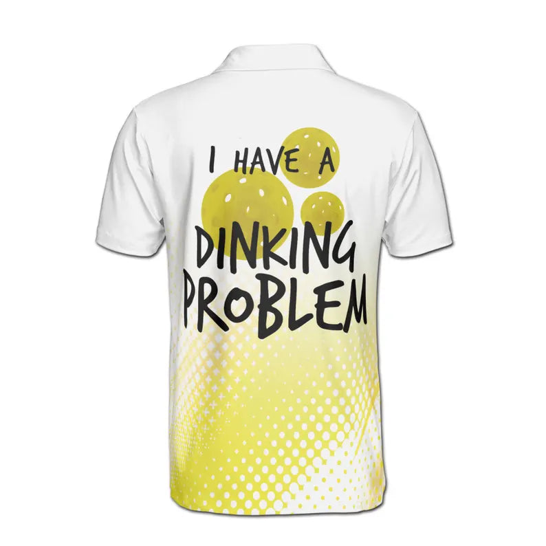 Custom Name Pickleball I Have a Dinking Problem Men's Polo Shirt