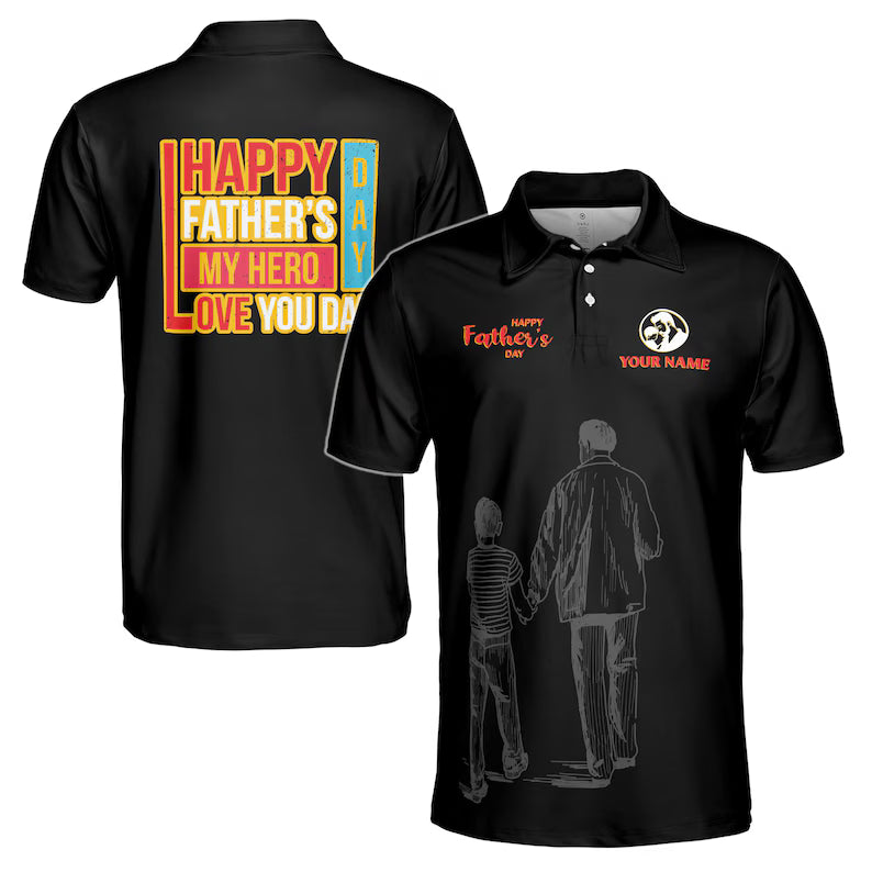 Customize Name My Hero Love You Dad Black 3D Men's Polo Shirt
