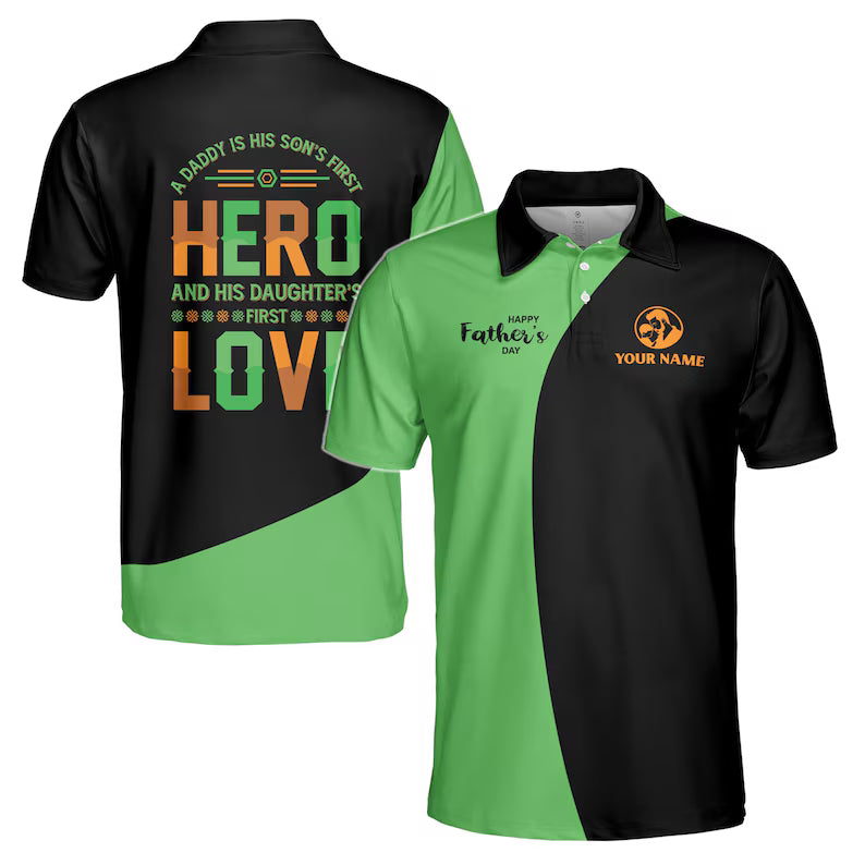 Customize Name Dad First Hero First Love Black Green 3D Men's Polo Shirt
