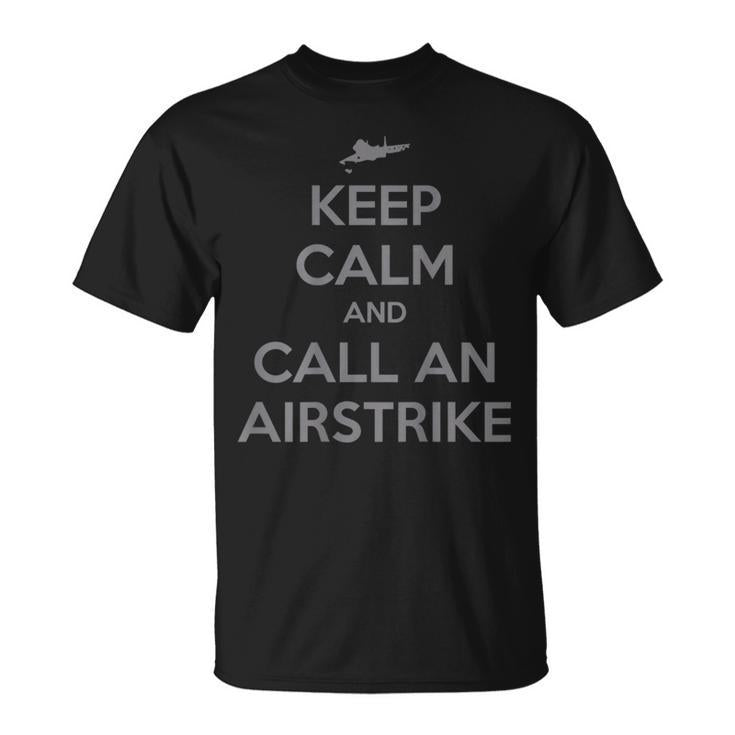 Keep Calm And Call An Airstrike Humor -Adults Black Small Short Sleeve T-Shirt