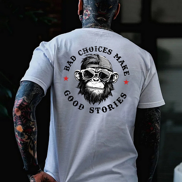 BAD CHOICES MAKE GOOD STORIES Black Print T-Shirt