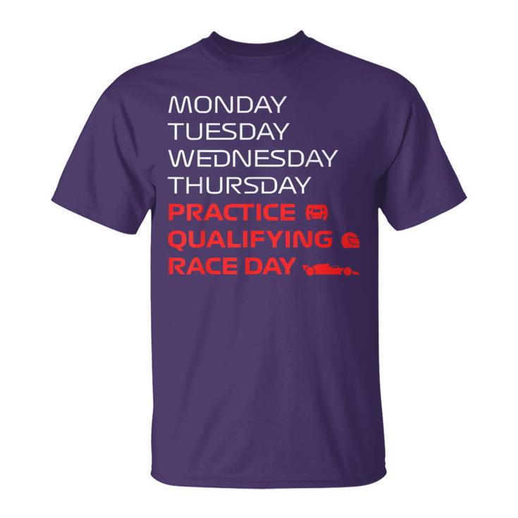 Monday Tuesday Wednesday Thursday Practice Qualifying Race T-Shirt