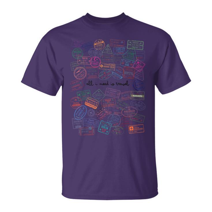 All I Need Is Travel Passport World Stamps Travel Airplane T-Shirt