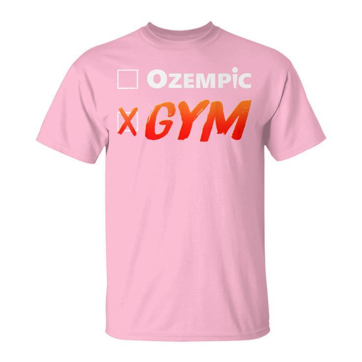 Ozempic Gym T-Shirt