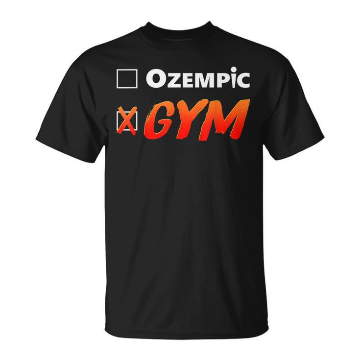 Ozempic Gym T-Shirt