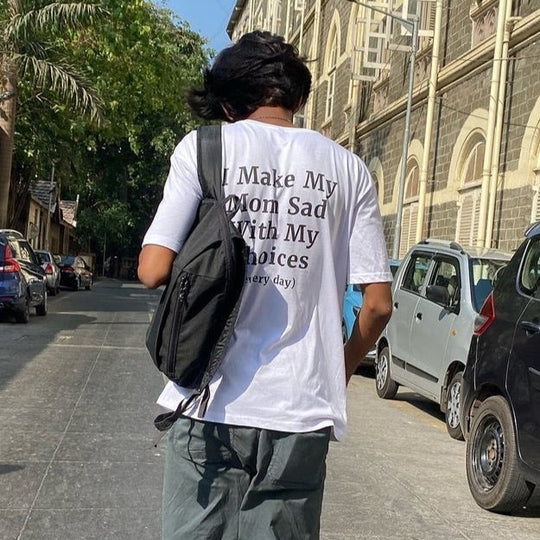 I Make My Mom Sad T-Shirt