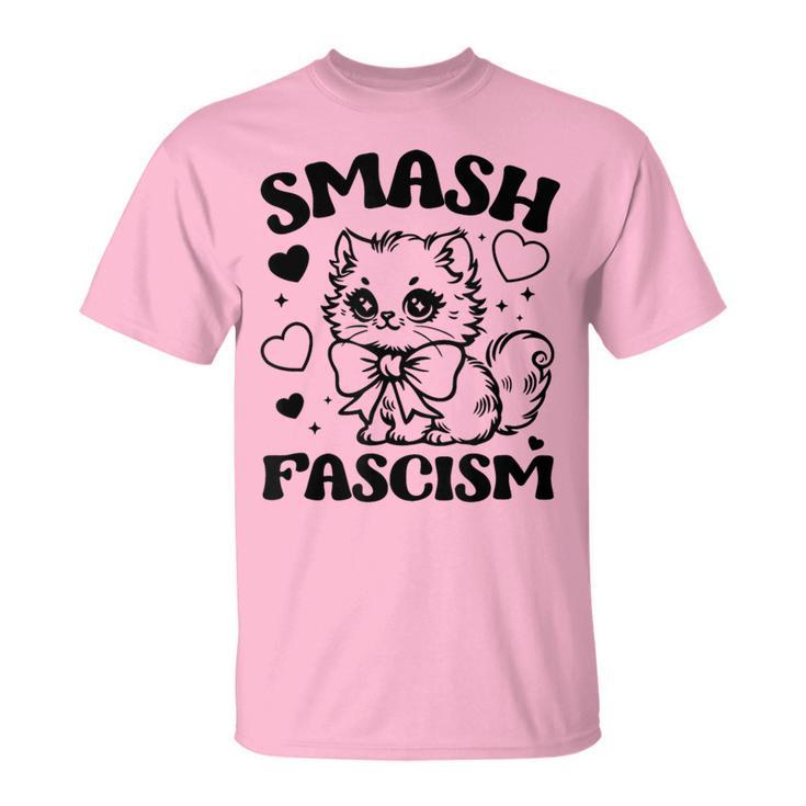 Smash Fascism Anti-Fascism Cat T-Shirt