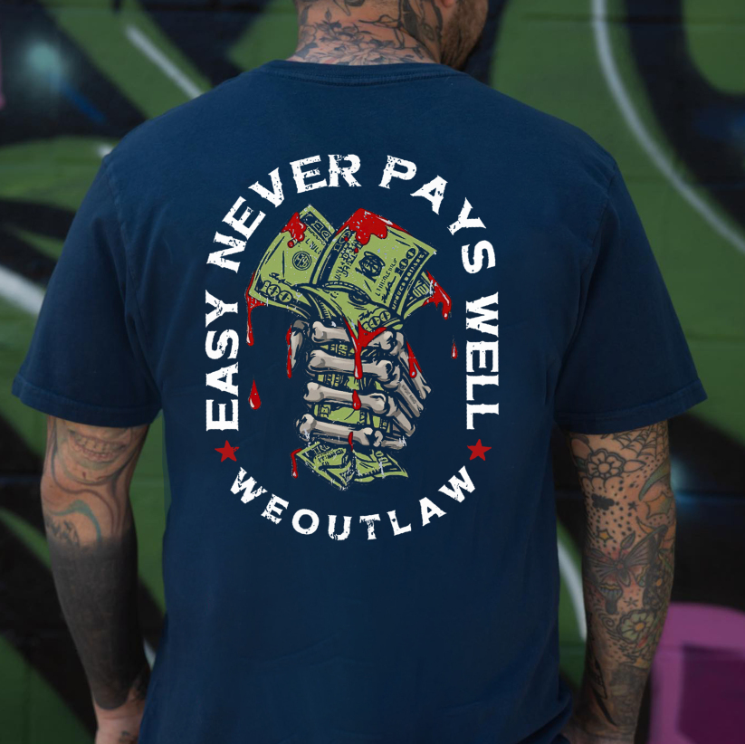 EASY NEVER PAYS WELL Bones and Money White Print T-Shirt