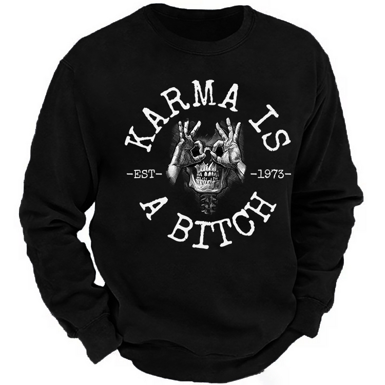KARMA IS A BITCH Skull With OK Print Men's Sweatshirt