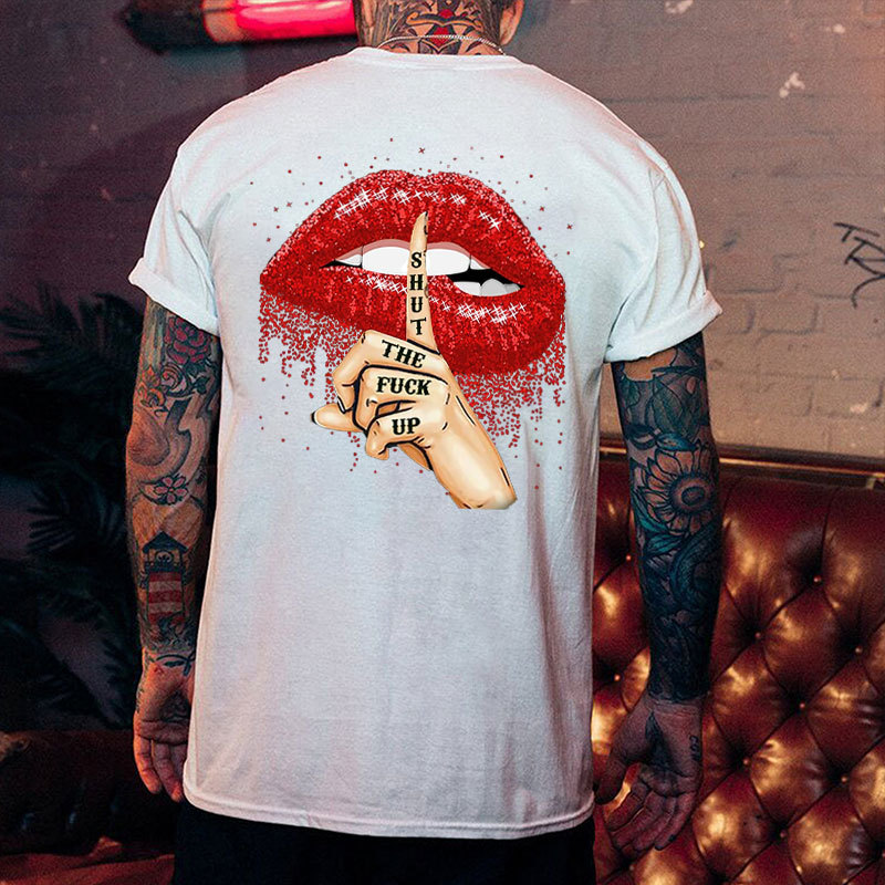 SHUT THE F*CK UP Sexy Lips Keeping Silent Black Print T-Shirt