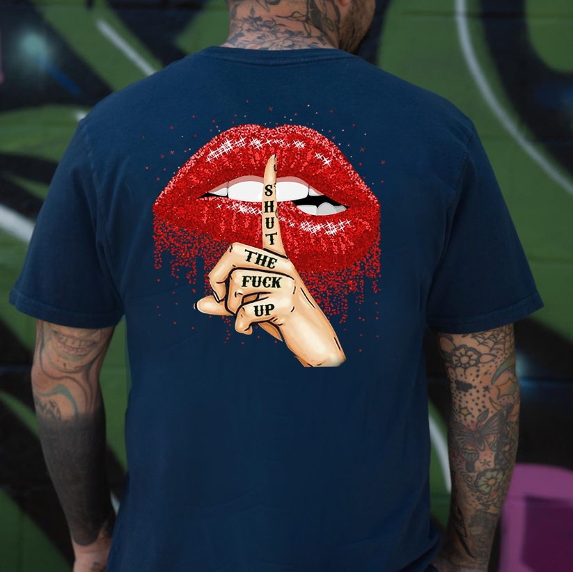 SHUT THE F*CK UP Sexy Lips Keeping Silent Black Print T-Shirt