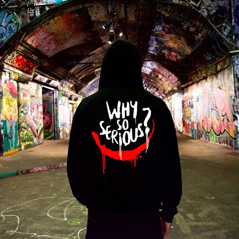WHY SO SERIOUS Graffiti Print Men's Hoodie