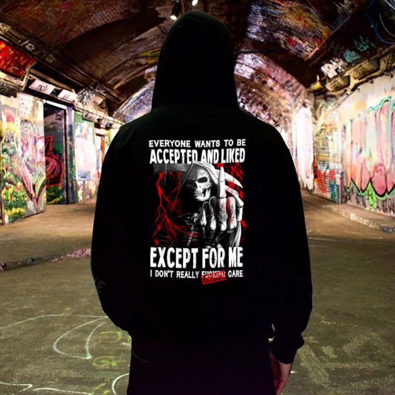 EVERYONE WANTS TO BE ACCEPTED AND LIKED EXCEPT FOR ME Defiant Skeleton Print Men's Hoodie