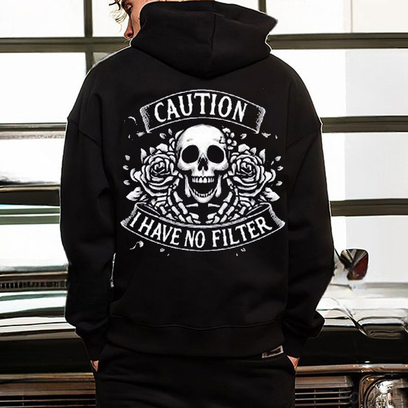 CAUTION I HAVE NO FILTER Skeleton With Roses Print Men's Hoodie