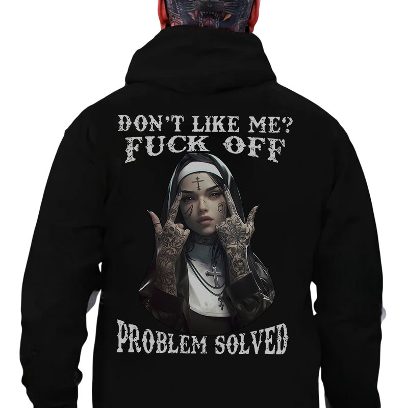 DON'T LIKE ME F*CK OFF Defiant Nun Print Men's Hoodie
