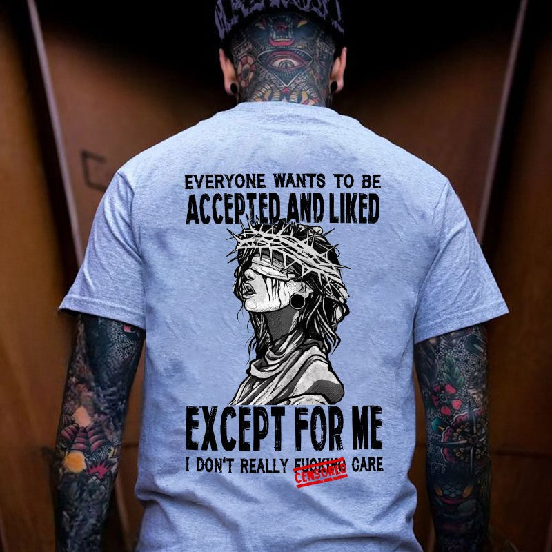 EVERYONE WANTS TO BE ACCEPTED AND LIKED Queen Of Thorns Print Men's T-Shirt