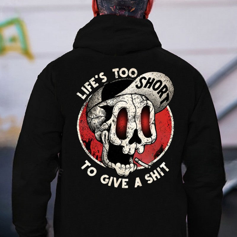 LIFE'S TOO SHORT TO GIVE A SHIT Skull Print Men's Hoodie