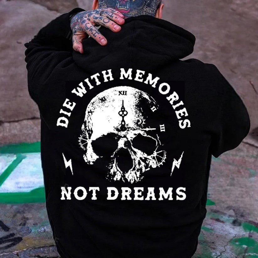 DIE WITH MEMORIES NOT DREAMS Skull Clock Print Men's Hoodie