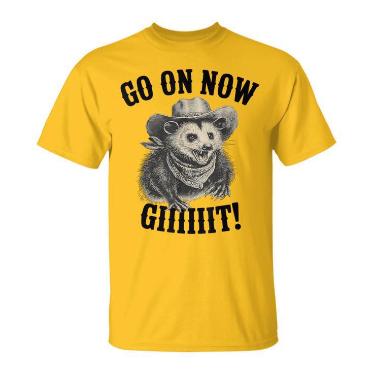 Western Opossum Vintage Country Possum Rodeo Go On Now Git T-Shirt